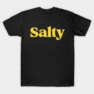 salty T-Shirt